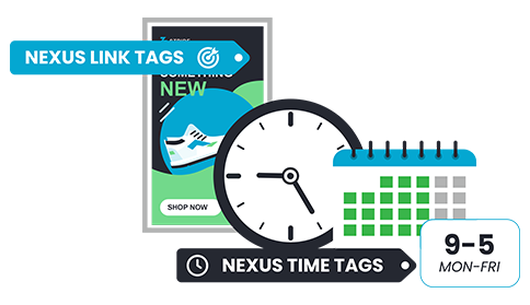 Nexus Link Tags connect content to screens, while Time Tags set recurring playback schedules